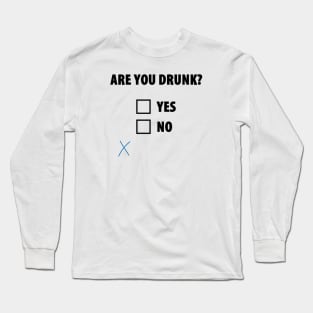 Drunk Survey Long Sleeve T-Shirt